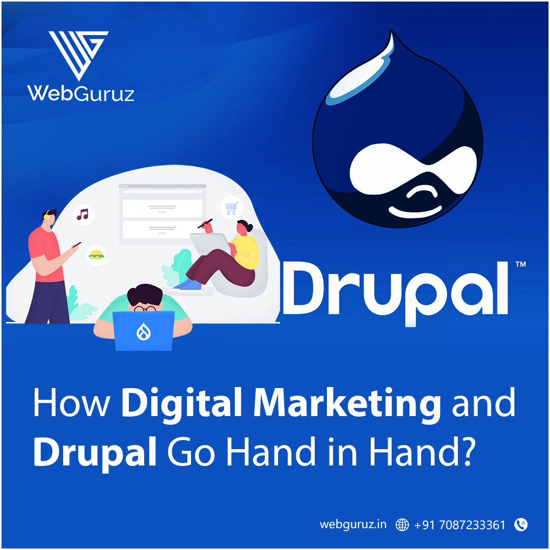how-digital-marketing-and-drupal-can-help|webguruz